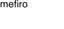 mefiro